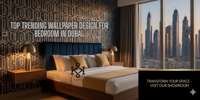 Top Trending Wallpaper Design for Bedroom in Dubai – Kaps Living